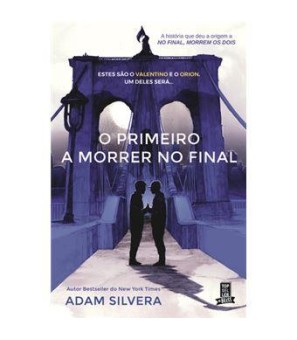 O Primeiro a Morrer no Final
