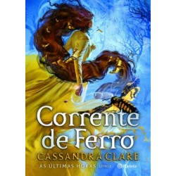 As Ultimas Horas 2 - Corrente de Ferro