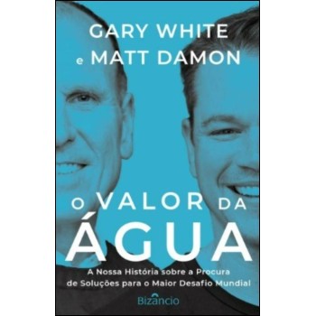 O Valor da Agua