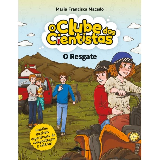 O Clube dos Cientistas 18 - O Resgate