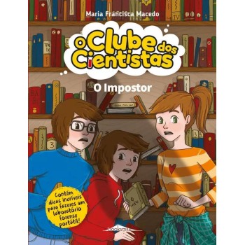 O Clube dos Cientistas 19 - O Impostor