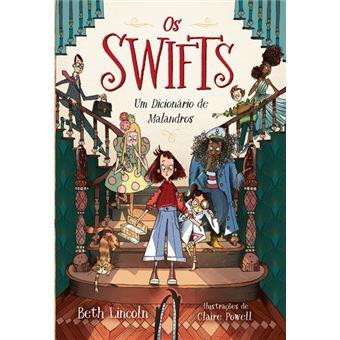 Os Swifts - Um Dicionario de Malandros