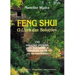 Feng Shui - O Livro Das Solucoes