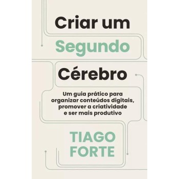 Criar um Segundo Cerebro