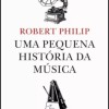 Uma Pequena História da Musica