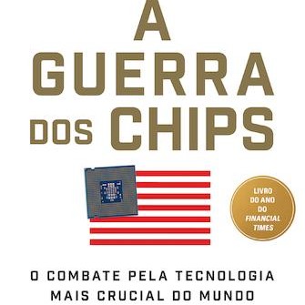 A Guerra dos Chips