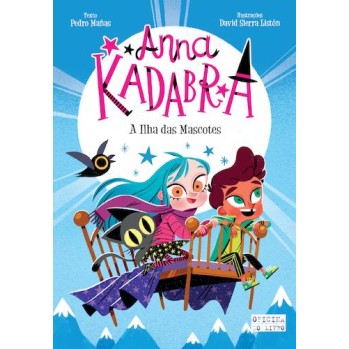 Anna Kadabra 5 - A Ilha das Mascotes