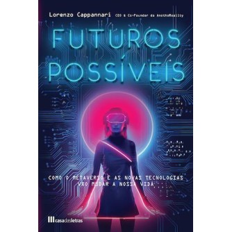 Futuros Possíveis - O Metaverso