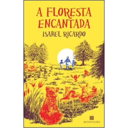 A Floresta Encantada