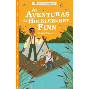 As Aventuras de Huckleberry Finn - Primeiros Classicos 4