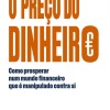 O Preço do Dinheiro