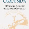 O Primeiro-Ministro e a Arte de Governar