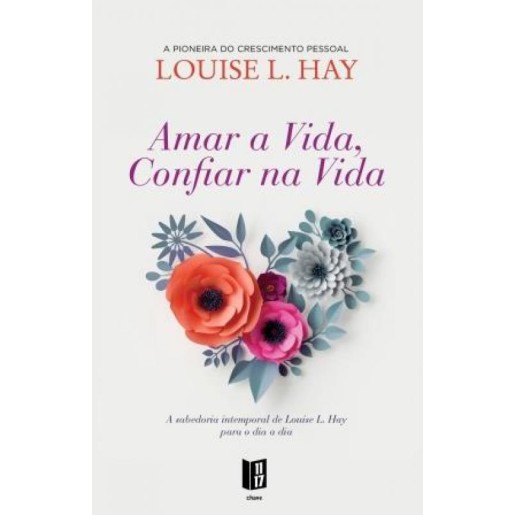 Amar a Vida, Confiar na Vida