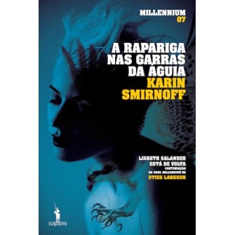 Millennium 7 - A Rapariga nas Garras da Águia