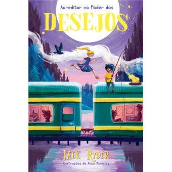 Acreditar No Poder Dos Desejos