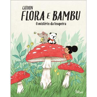 Flora e Bambu 3 - O Misterio da Toupeira