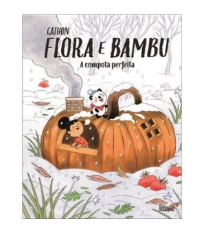 Flora e Bambu 4 - A Compota Perfeita