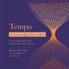 Tempo - 10 Coisas Que Deve Saber