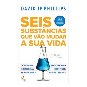 Seis Substancias Que Vao Mudar a Sua Vida