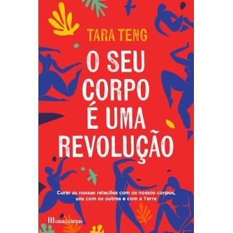 O Seu Corpo e Uma Revoluçao