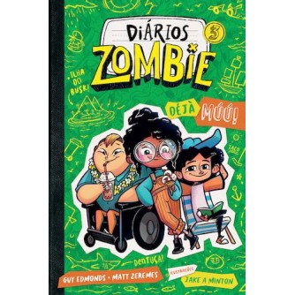 Diarios Zombie 3 - Deja Muu!