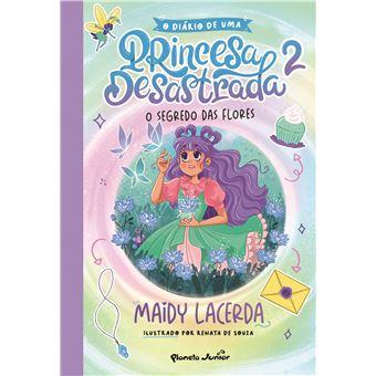 O Diário De Uma Princesa Desastrada 2 - O Segredo das Flores