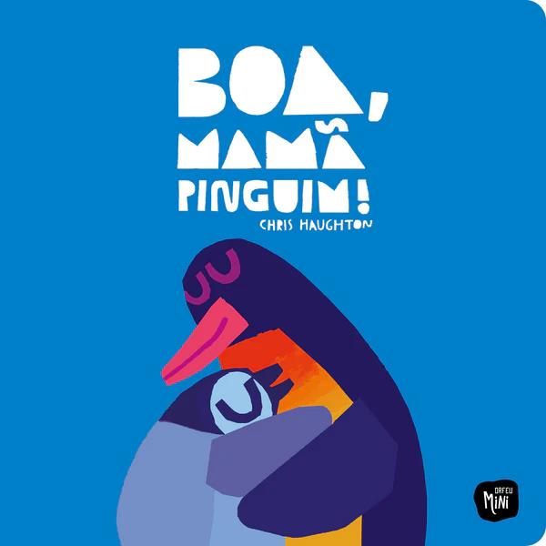 Boa, Mama Pinguim!