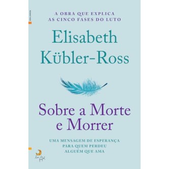 Sobre a Morte e Morrer