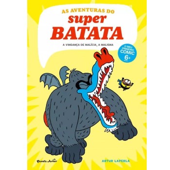 As Aventuras Do Super Batata 4 - A Vingança de Malícia, a maligna