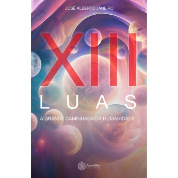 XIII Luas - A Grande Caminhada da Humanidade