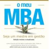 O Meu MBA - Ediçao Revista e Atualizada