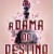 A Dama do Destino
