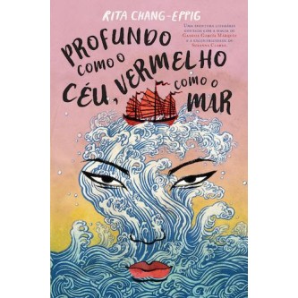 Profundo Como o Ceu, Vermelho Como o Mar