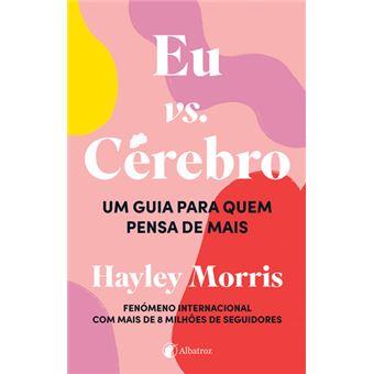 Eu vs Cérebro