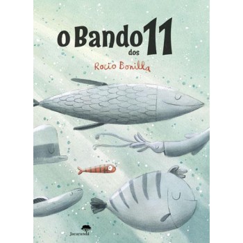 O Bando dos 11