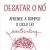 Desatar o No - Aprende a Romper o Ciclo do Overthinking