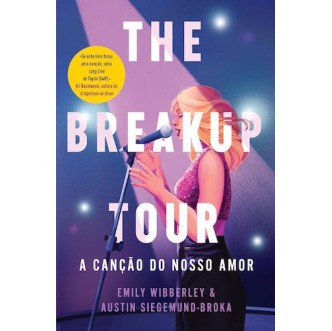 The Breakup Tour - A Cançao do Nosso Amor