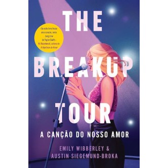 The Breakup Tour - A Cançao do Nosso Amor