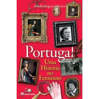 Portugal - Uma Historia no Feminino