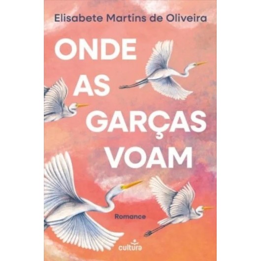 Onde as Garças Voam