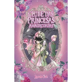 Clube Das Princesas Amaldiçoadas 2