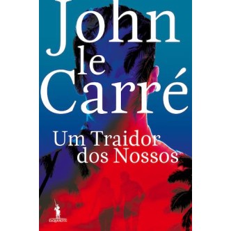 Um Traidor dos Nossos