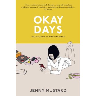 Okay Days - Uma Historia de Amor Moderna