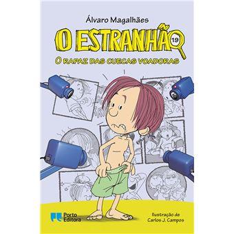 O Estranhão 19 - O Rapaz das Cuecas Voadoras