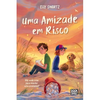 Uma Amizade em Risco