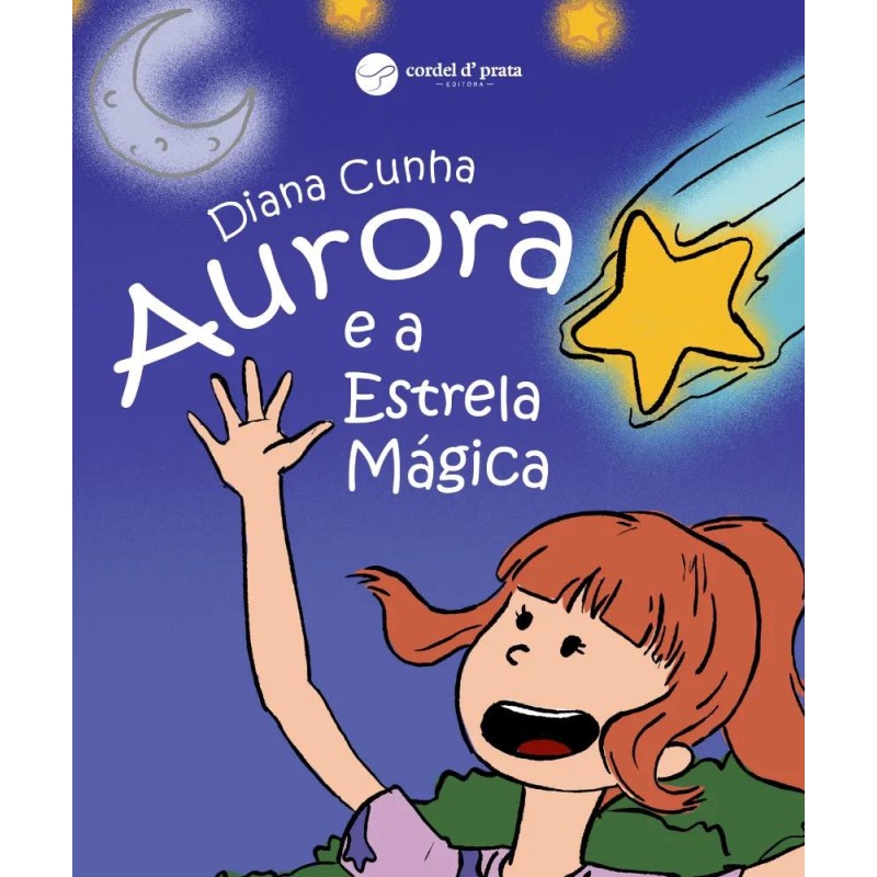 Aurora e a Estrela Magica