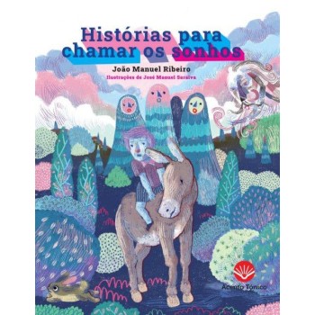 Historias para Chamar os Sonhos