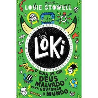 Loki 3 - O Guia de um Deus Malvado para Governar o Mundo