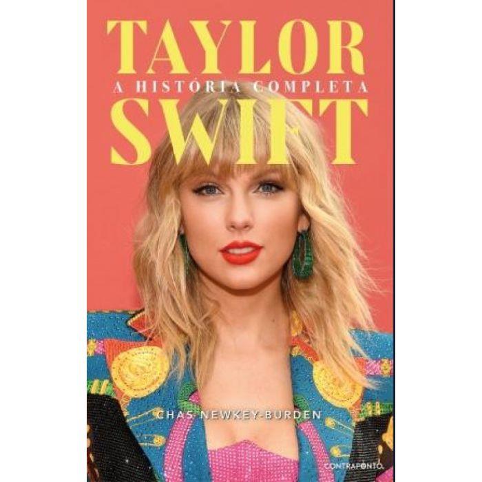 Taylor Swift - A Historia Completa