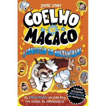 Coelho vs Macaco 7 - A Confusao do Multiverso